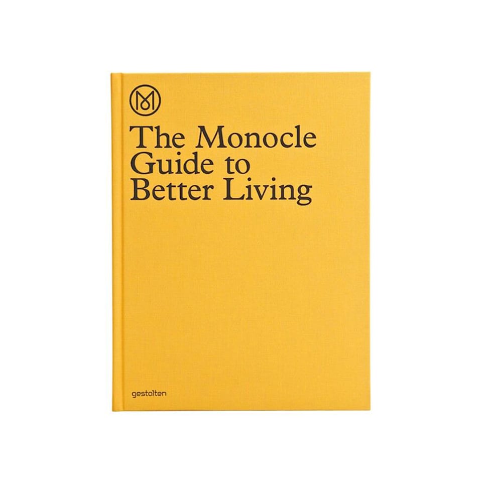The Monocle Guide To A Better Living